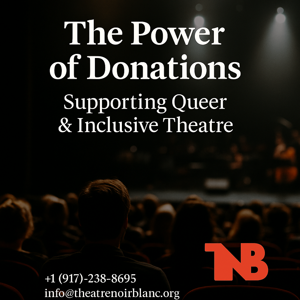 The Power of Donations | Supporting Queer & Inclusive Theatre