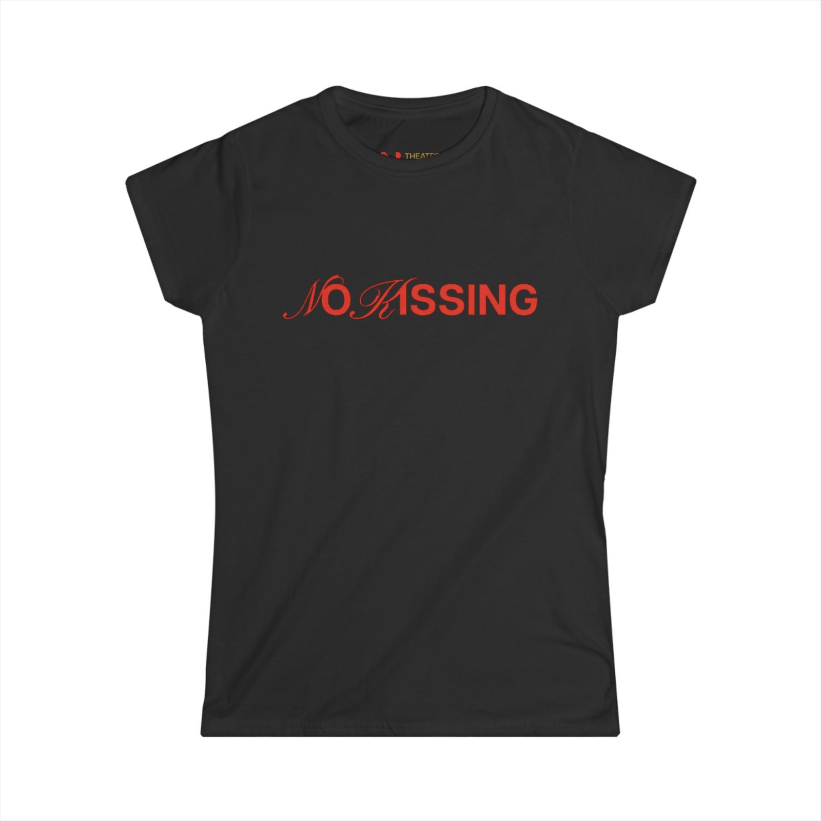 "No Kissing" Women’s Tee - Image 7