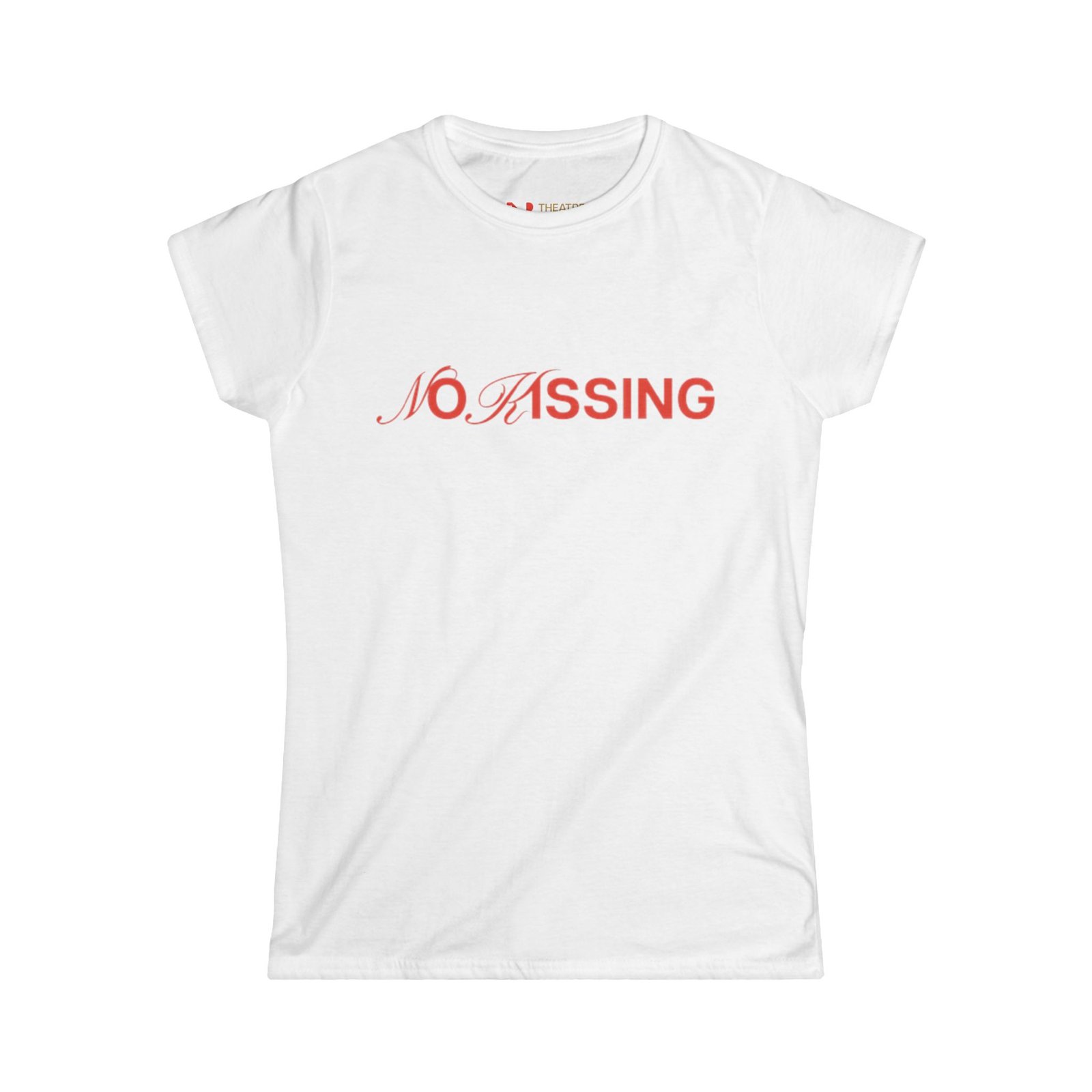 "No Kissing" Women’s Tee - Image 4