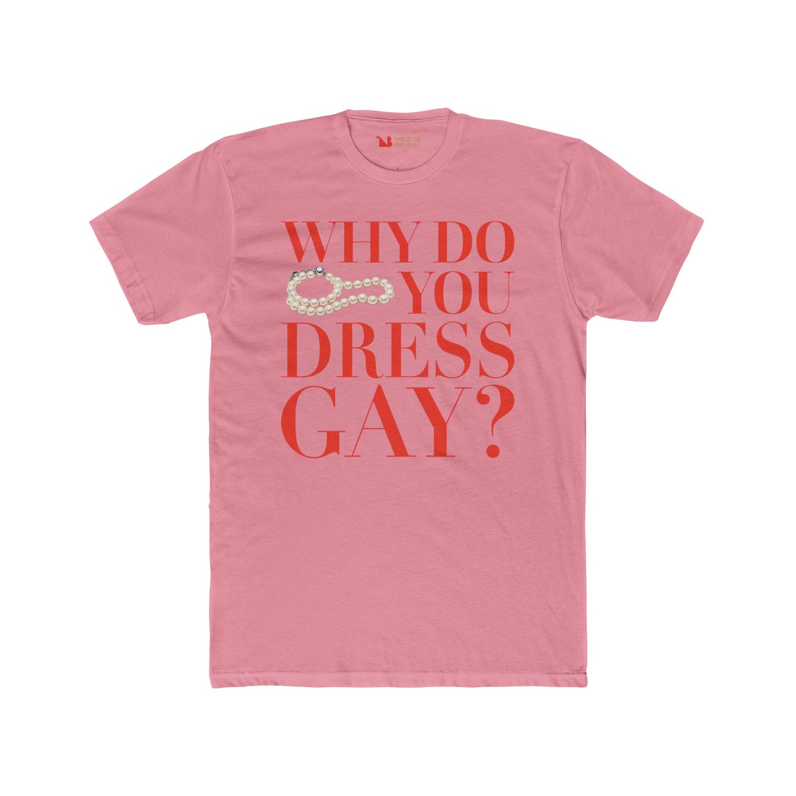 "Why Do You Dress Gay?" Unisex Tee - Image 11
