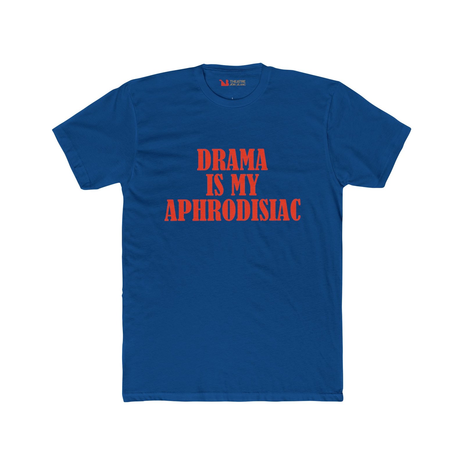 "Drama Is My Aphrodisiac" Graphic Tee - Image 12
